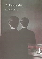 EL ÚLTIMO HOMBRE | 9788461383559 | PANERO, LEOPOLDO MARÍA | Galatea Llibres | Llibreria online de Reus, Tarragona | Comprar llibres en català i castellà online