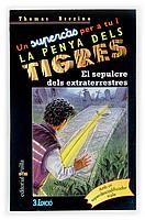 SEPULCRE DELS EXTRATERRESTRES, EL | 9788466106436 | BREZINA, THOMAS | Galatea Llibres | Librería online de Reus, Tarragona | Comprar libros en catalán y castellano online