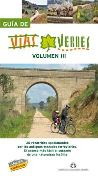 GUÍA DE VÍAS VERDES 3/3 | 9788497767538 | TOURING | Galatea Llibres | Librería online de Reus, Tarragona | Comprar libros en catalán y castellano online