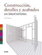 CONSTRUCCIÓN, DETALLES Y ACABADOS EN INTERIORISMO | 9788498015218 | PLUNKETT, DREW | Galatea Llibres | Llibreria online de Reus, Tarragona | Comprar llibres en català i castellà online