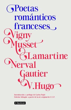 POETAS ROMANTICOS FRANCESES | 9788408097297 | VIGNY, MUSSET, LAMARTINE, NERVAL, GAUTIER, HUGO | Galatea Llibres | Librería online de Reus, Tarragona | Comprar libros en catalán y castellano online