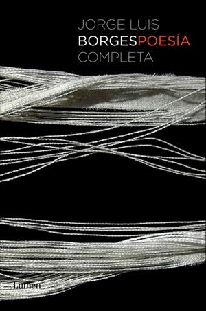 POESÍA COMPLETA BORGES | 9788426419019 | BORGES, JORGE LUIS | Galatea Llibres | Llibreria online de Reus, Tarragona | Comprar llibres en català i castellà online