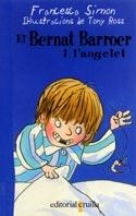 BERNAT BARROER I L'ANGELET, EN | 9788466101653 | SIMON, F., ROSS, T. | Galatea Llibres | Librería online de Reus, Tarragona | Comprar libros en catalán y castellano online