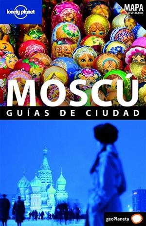 MOSCU LONELY PLANET | 9788408083153 | VORHEES, MARA | Galatea Llibres | Librería online de Reus, Tarragona | Comprar libros en catalán y castellano online