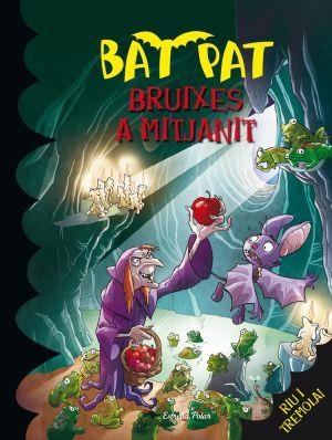 BRUIXES A MITJANIT (BAT PAT, 2) | 9788492790241 | PAVANELLO, ROBERTO | Galatea Llibres | Llibreria online de Reus, Tarragona | Comprar llibres en català i castellà online