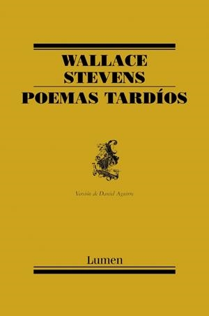 POEMAS TARDÍOS | 9788426417510 | STEVENS, WALLACE | Galatea Llibres | Llibreria online de Reus, Tarragona | Comprar llibres en català i castellà online