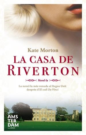 LA CASA DE RIVERTON | 9788493660352 | MORTON, KATE | Galatea Llibres | Librería online de Reus, Tarragona | Comprar libros en catalán y castellano online