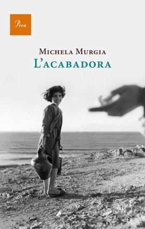 ACABADORA, L' | 9788475882482 | MURGIA, MICHELA | Galatea Llibres | Llibreria online de Reus, Tarragona | Comprar llibres en català i castellà online
