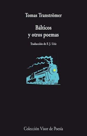 BÁLTICOS Y OTROS POEMAS | 9788498958324 | TRANSTRÖMER, TOMAS | Galatea Llibres | Librería online de Reus, Tarragona | Comprar libros en catalán y castellano online