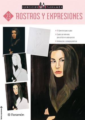 ROSTROS Y EXPRESIONES EJERCICIOS 23 PARRAMON | 9788434222359 | EQUIPO PARRAMON | Galatea Llibres | Llibreria online de Reus, Tarragona | Comprar llibres en català i castellà online