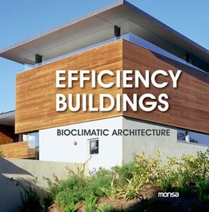 EFFICIENCY BUILDINGS | 9788415223696 | INSTITUTO MONSA DE EDICIONES S.A. | Galatea Llibres | Librería online de Reus, Tarragona | Comprar libros en catalán y castellano online