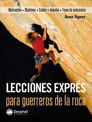 LECCIONES EXPRES PARA GUERREROS DE LA ROCA | 9788498292183 | ILGNER, ARNO | Galatea Llibres | Llibreria online de Reus, Tarragona | Comprar llibres en català i castellà online