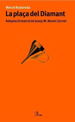 PLAÇA DEL DIAMANT, LA (ADAPTACIO) | 9788484370482 | RODOREDA, MERCE | Galatea Llibres | Llibreria online de Reus, Tarragona | Comprar llibres en català i castellà online