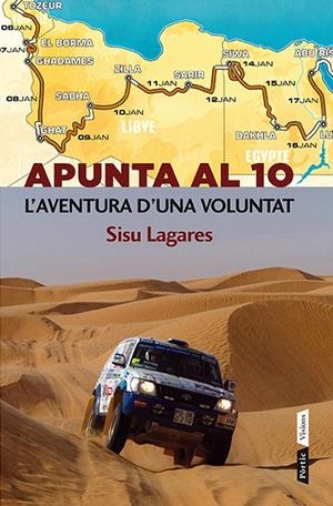APUNTA AL 10. L'AVENTURA D'UNA VOLUNTAT | 9788498092400 | LAGARES, NARCIS | Galatea Llibres | Librería online de Reus, Tarragona | Comprar libros en catalán y castellano online