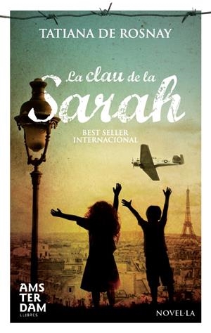 LA CLAU DE SARAH | 9788492941858 | ROSNAY, TATIANA | Galatea Llibres | Llibreria online de Reus, Tarragona | Comprar llibres en català i castellà online