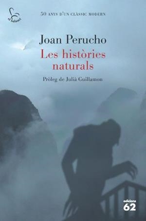 HISTÒRIES NATURALS, LES | 9788429767391 | PERUCHO, JOAN | Galatea Llibres | Llibreria online de Reus, Tarragona | Comprar llibres en català i castellà online