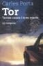 TOR. TRETZE CASES I TRES MORTS | 9788495616715 | PORTA, CARLES | Galatea Llibres | Llibreria online de Reus, Tarragona | Comprar llibres en català i castellà online