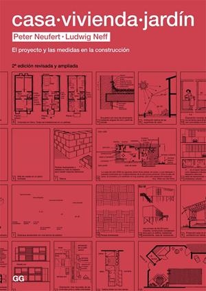 CASA, VIVIENDA, JARDÍN | 9788425226465 | NEUFERT, PETER/NEFF, LUDWIG | Galatea Llibres | Llibreria online de Reus, Tarragona | Comprar llibres en català i castellà online