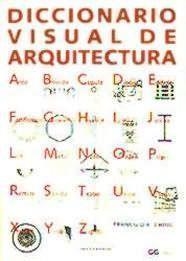 DICCIONARIO VISUAL DE ARQUITECTURA | 9788425220203 | CHING, FRANK (1943- ) | Galatea Llibres | Llibreria online de Reus, Tarragona | Comprar llibres en català i castellà online
