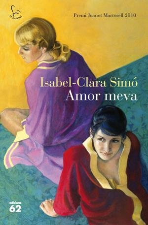 AMOR MEVA | 9788429767377 | SIMO, ISABEL CLARA | Galatea Llibres | Librería online de Reus, Tarragona | Comprar libros en catalán y castellano online