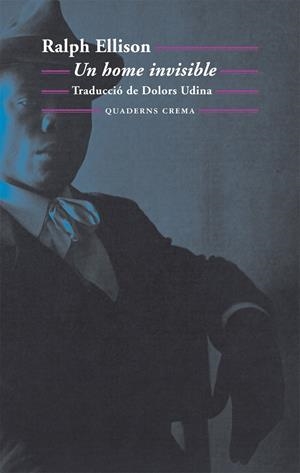 UN HOME INVISIBLE | 9788477275237 | ELLISON, RALPH | Galatea Llibres | Librería online de Reus, Tarragona | Comprar libros en catalán y castellano online