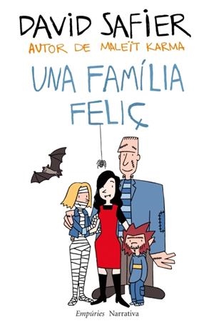 UNA FAMÍLIA FELIÇ | 9788497877961 | SAFIER, DAVID | Galatea Llibres | Librería online de Reus, Tarragona | Comprar libros en catalán y castellano online