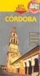 CÓRDOBA GUIA TOTAL | 9788497767293 | ARJONA MOLINA, RAFAEL | Galatea Llibres | Librería online de Reus, Tarragona | Comprar libros en catalán y castellano online