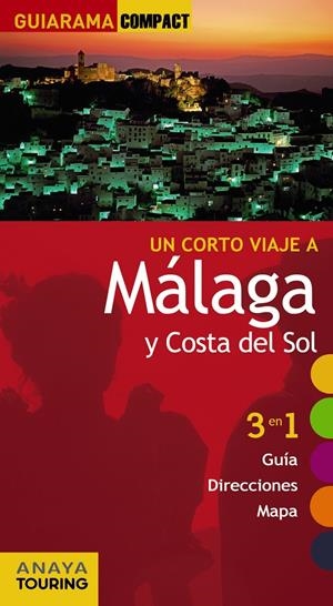MÁLAGA Y COSTA DEL SOL GUIARAMA | 9788497769976 | MIRÓ, AURORA/SOLER MARCOS, ANTONIO/MAPELLI LÓPEZ, ENRIQUE/Y OTROS | Galatea Llibres | Llibreria online de Reus, Tarragona | Comprar llibres en català i castellà online
