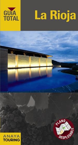 LA RIOJA GUIA TOTAL 2012 | 9788499353616 | RAMOS CAMPOS, ALFREDO/RAMOS, MARÍA/SERRA NARANJO, RAFAEL/JIMÉNEZ, JOSÉ LUIS/GÓMEZ, IGNACIO/MARTÍNEZ, | Galatea Llibres | Librería online de Reus, Tarragona | Comprar libros en catalán y castellano online