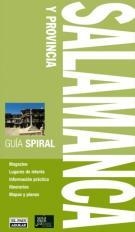 SALAMANCA Y PROVINCIA GUIA SPIRAL | 9788403509542 | Galatea Llibres | Librería online de Reus, Tarragona | Comprar libros en catalán y castellano online