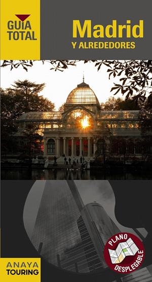 MADRID Y ALREDEDORES GUIA TOTAL | 9788499353555 | GILES PACHECO, FERNANDO DE/RIBES GEGÚNDEZ, FRANCESC/SERRA NARANJO, RAFAEL/MEDINA BAÑÓN, IGNACIO/ROBA | Galatea Llibres | Llibreria online de Reus, Tarragona | Comprar llibres en català i castellà online