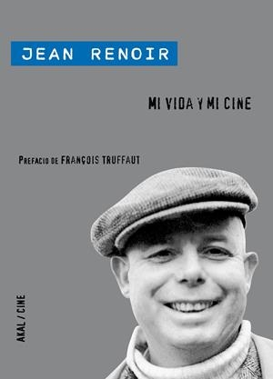MI VIDA Y MI CINE | 9788446032052 | RENOIR, JEAN | Galatea Llibres | Librería online de Reus, Tarragona | Comprar libros en catalán y castellano online