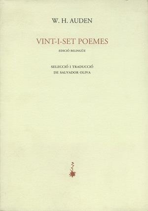 VINT-I-SET POEMES (BILINGÜE) | 9788477271390 | AUDEN, W.H. | Galatea Llibres | Llibreria online de Reus, Tarragona | Comprar llibres en català i castellà online