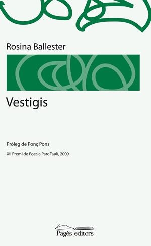 VESTIGIS | 9788499750347 | BALLESTER, ROSINA | Galatea Llibres | Llibreria online de Reus, Tarragona | Comprar llibres en català i castellà online
