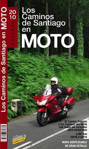 CAMINO DE SANTIAGO EN MOTO 2010 | 9788497769761 | PARDO BLANCO, PEDRO | Galatea Llibres | Llibreria online de Reus, Tarragona | Comprar llibres en català i castellà online