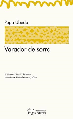 VARADOR DE SORRA | 9788497798723 | ÚBEDA, PEP | Galatea Llibres | Llibreria online de Reus, Tarragona | Comprar llibres en català i castellà online