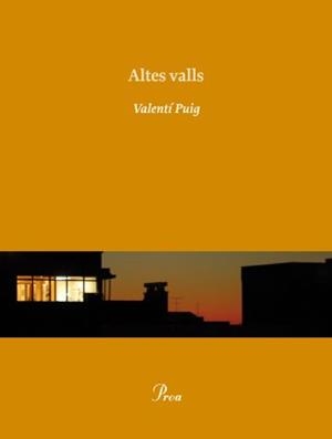 ALTES VALLS | 9788475881836 | PUIG, VALENTÍ | Galatea Llibres | Librería online de Reus, Tarragona | Comprar libros en catalán y castellano online