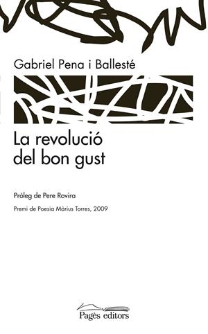 REVOLUCIO DEL BONS GUST, LA | 9788497799379 | PENA I BALLESTÉ, GABRIEL | Galatea Llibres | Llibreria online de Reus, Tarragona | Comprar llibres en català i castellà online