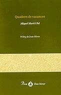 QUADERN DE VACANCES | 9788484370611 | MARTI I POL, MIQUEL | Galatea Llibres | Librería online de Reus, Tarragona | Comprar libros en catalán y castellano online