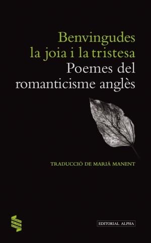 BENVINGUDES LA JOIA I LA TRISTESA | 9788498591880 | MANENT, MARIA | Galatea Llibres | Librería online de Reus, Tarragona | Comprar libros en catalán y castellano online