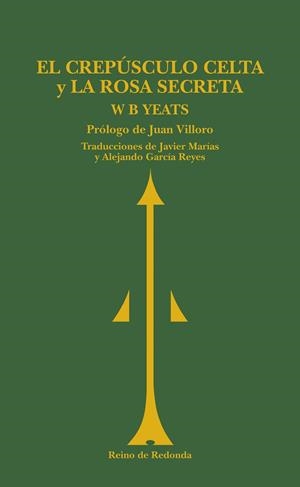 CREPUSCULO CELTA Y LA ROSA SECRETA, EL | 9788493147150 | YEATS, W.B. | Galatea Llibres | Librería online de Reus, Tarragona | Comprar libros en catalán y castellano online