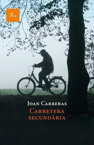 CARRETERA SECUNDÀRIA | 9788475882918 | CARRERAS, JOAN | Galatea Llibres | Llibreria online de Reus, Tarragona | Comprar llibres en català i castellà online