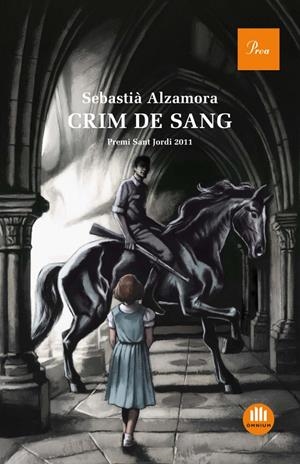 CRIM DE SANG -PREMI SANT JORDI 2011- | 9788475882901 | ALZAMORA, SEBASTIA | Galatea Llibres | Llibreria online de Reus, Tarragona | Comprar llibres en català i castellà online