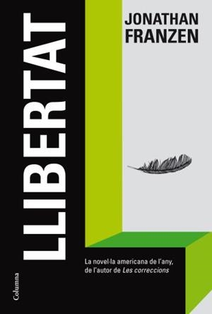 LLIBERTAT | 9788466413411 | FRANZEN, JONATHAN | Galatea Llibres | Librería online de Reus, Tarragona | Comprar libros en catalán y castellano online