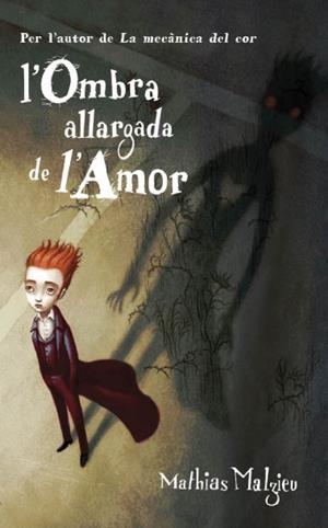 OMBRA ALLARGADA DE L'AMOR, L' | 9788439723233 | MALZIEU, MATHIAS | Galatea Llibres | Librería online de Reus, Tarragona | Comprar libros en catalán y castellano online