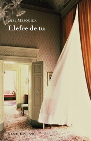 LLEFRE DE TU | 9788473291644 | MESQUIDA, BIEL | Galatea Llibres | Librería online de Reus, Tarragona | Comprar libros en catalán y castellano online