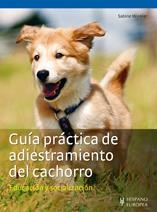 GUIA PRACTICA DE ADIESTRAMIENTO DEL CACHORRO | 9788425519864 | WINKLER, SABINE | Galatea Llibres | Llibreria online de Reus, Tarragona | Comprar llibres en català i castellà online