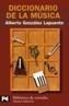 DICCIONARIO DE LA MUSICA | 9788420655772 | GONZALEZ LAPUENTE, ALBERTO | Galatea Llibres | Llibreria online de Reus, Tarragona | Comprar llibres en català i castellà online