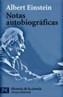 NOTAS AUTOBIOGRAFICAS | 9788420655529 | EINSTEIN, ALBERT | Galatea Llibres | Llibreria online de Reus, Tarragona | Comprar llibres en català i castellà online