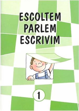 ESCOLTEM, PARLEM, ESCRIVIM 1 | 9788484124122 | CAPELL I TOMAS, FERMI | Galatea Llibres | Librería online de Reus, Tarragona | Comprar libros en catalán y castellano online